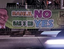 Marak Spanduk ‘Bahlil No, Gas 3 Kg Yes’, Saatnya Prabowo Copot Bahlil!