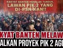 Jawara Banten Siap Mati Melawan Aguan