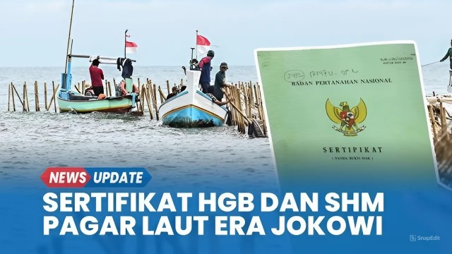 Menanti Babak Baru! Bongkar Sindikat Pemalsuan 260 Sertifikat di Pagar Laut Tangerang