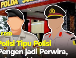 Bayar Rp850 Juta agar Lulus Jadi Perwira, Ternyata Gagal, Polisi Kena Tipu Sesama Polisi