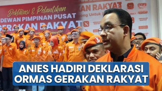 Ormas Gerakan Rakyat: Benteng Politik Anies Keluar dari Trauma Ditinggal Parpol?