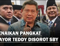 Polemik Kenaikan Pangkat Mayor Teddy, SBY Beri Tanggapan Menohok dan Berikan Contoh Ini!