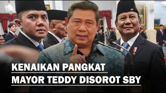 Polemik Kenaikan Pangkat Mayor Teddy, SBY Beri Tanggapan Menohok dan Berikan Contoh Ini!