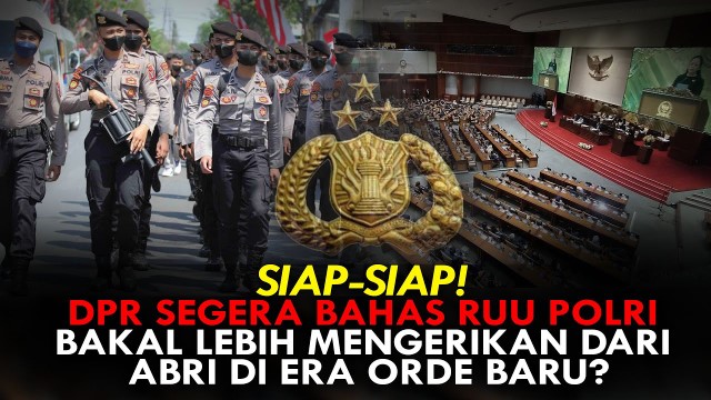 Waduh! DPR Diam-Diam Geber RUU Polri Usai Sahkan UU TNI?