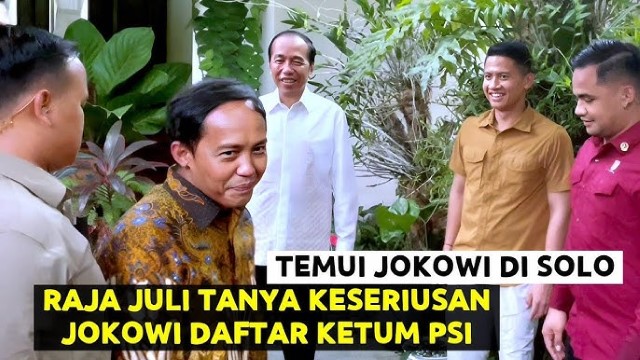 Raja Juli Antoni Mendadak Temui Jokowi di Solo, Bahas Calon Ketua Umum PSI?