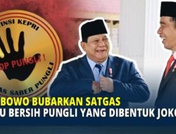 Kenapa Satgas Saber Pungli Warisan Jokowi Dianggap Gagal dan Dibubarkan Prabowo? Simak!