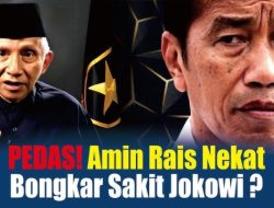 Amien Rais: Jokowi Sedang Dihukum Tuhan, Buah Dari Kezaliman di Masa Lalu!