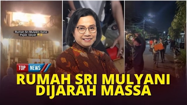 TERUNGKAP! Penjarahan Rumah Sri Mulyani Diduga Teroganisir, Saksi: Ada Pemberi Komando dan Pakai Drone