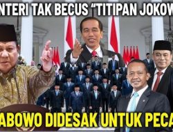 Titik Krusial! Presiden Prabowo Sudah Saatnya Berhenti Mengasuh Orang-Orang Warisan Jokowi