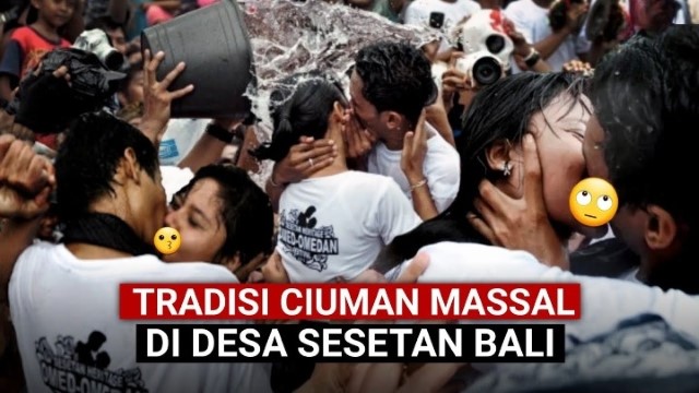 HEBOH! Tradisi Ciuman Massal di Bali, Apa Tujuannya?