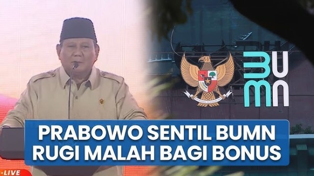 Prabowo Jengkel BUMN Rugi Malah Bagi-Bagi Bonus: Brengsek!