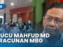 Ya Ampun! 2 Cucu Mahfud MD Jadi Korban Keracunan MBG di Jogja, Begini Kronologi Lengkapnya