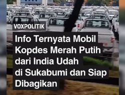 Viral! Mobil Pickup India untuk Koperasi Desa Sudah Tiba di Sukabumi, Benarkah?